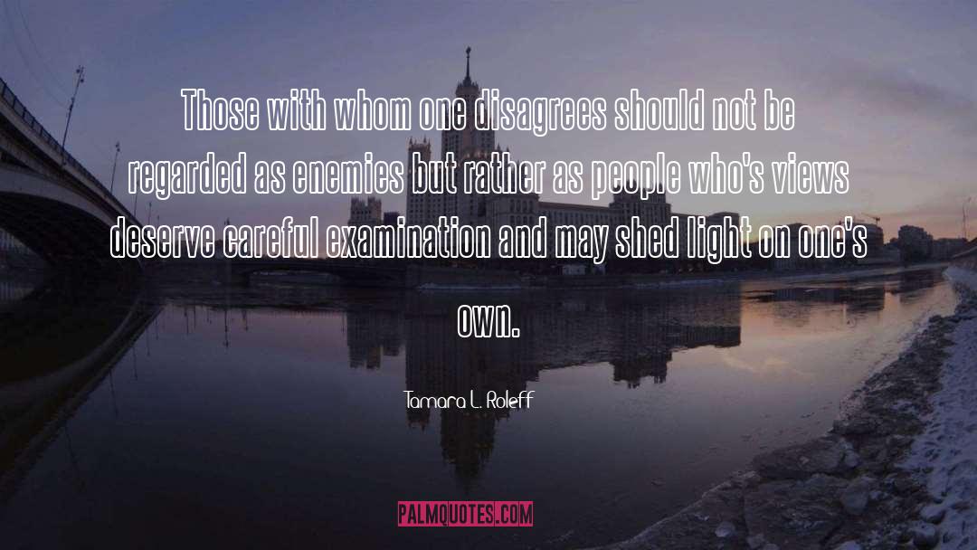 Tamara Rajavi quotes by Tamara L. Roleff