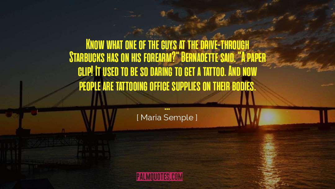 Tambourine Clip quotes by Maria Semple