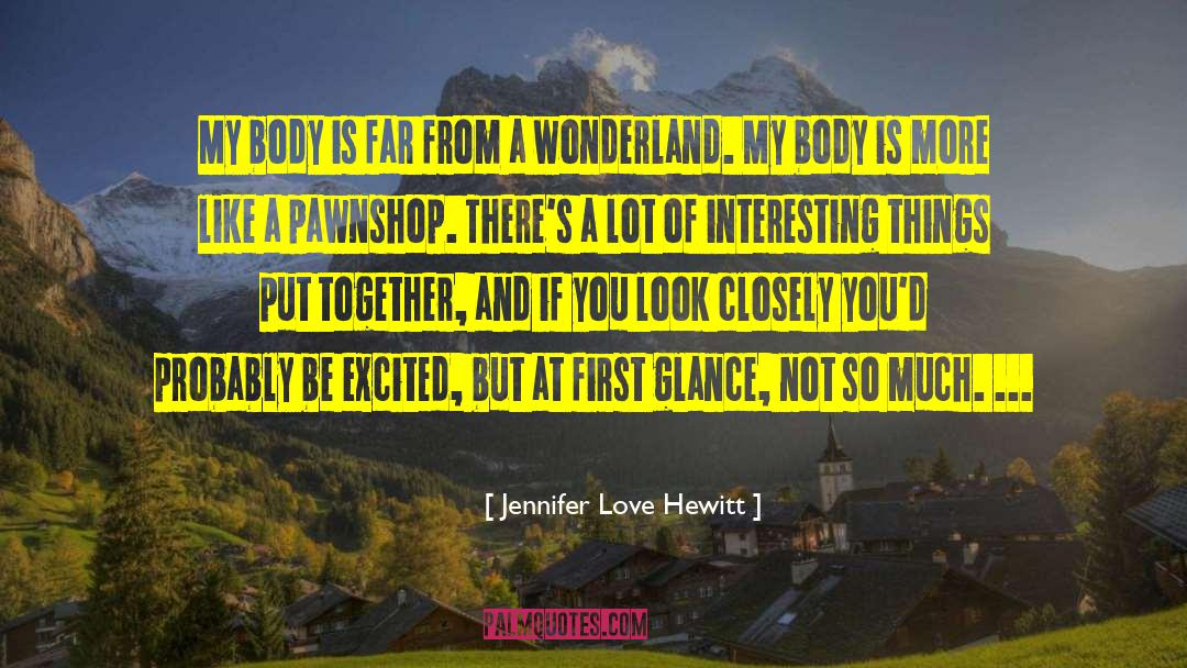 Tambunting Pawnshop quotes by Jennifer Love Hewitt