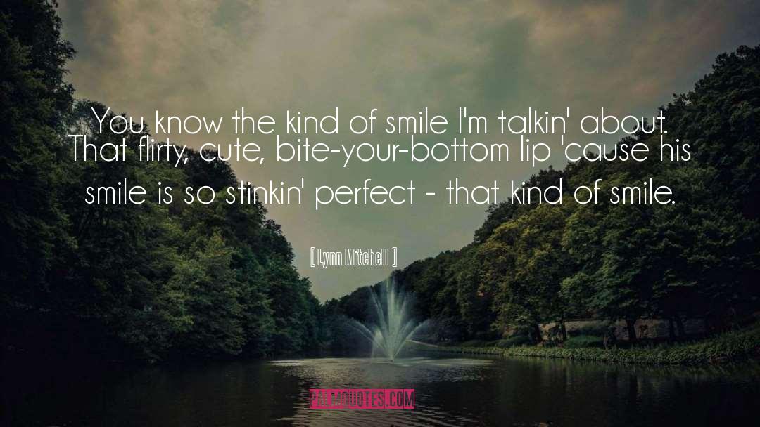 Tamia Smile quotes by Lynn Mitchell