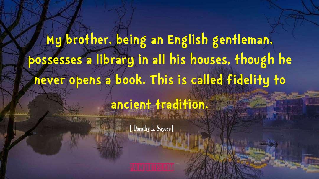 Tamil Tradition quotes by Dorothy L. Sayers