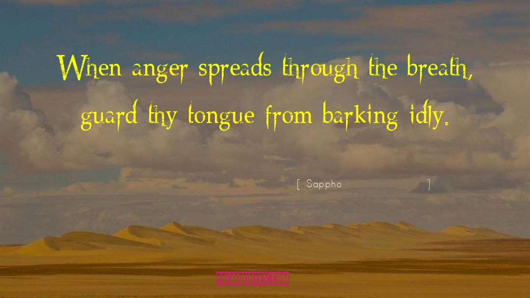Taming Your Tongue Bible quotes by Sappho