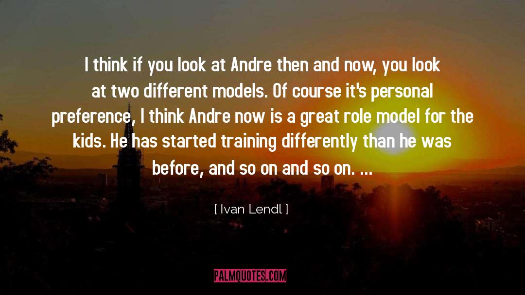 Tamiya Model quotes by Ivan Lendl