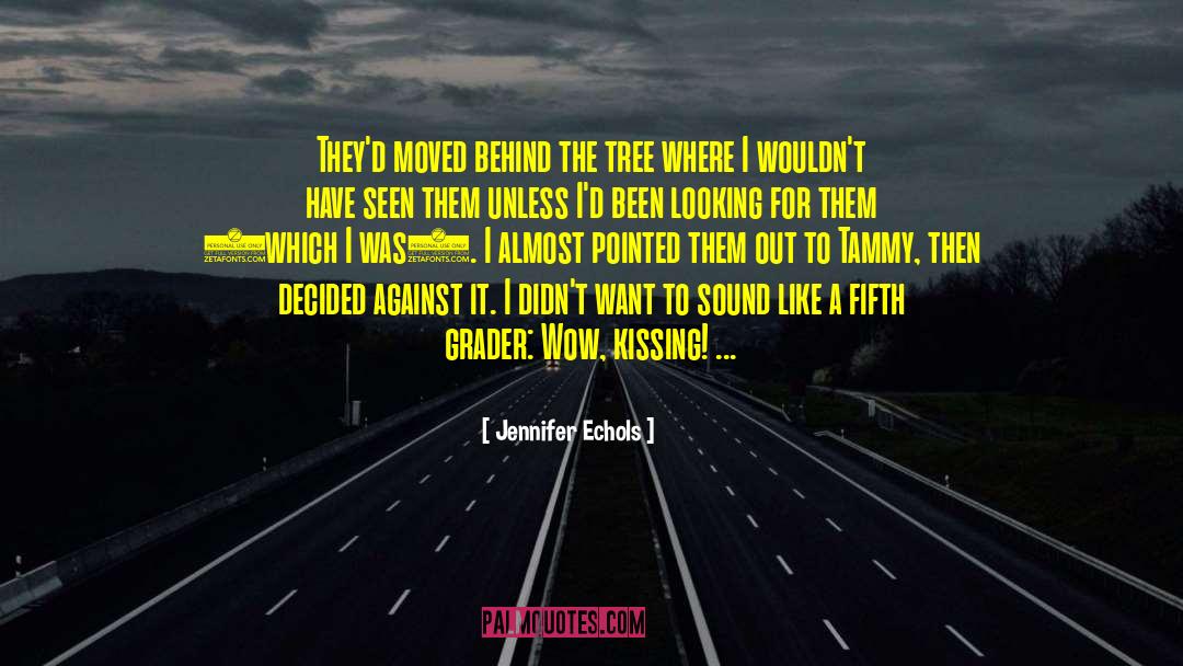 Tammy quotes by Jennifer Echols