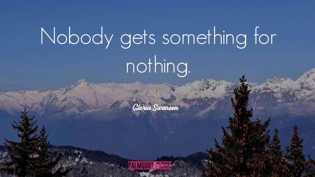 Tammy Swanson quotes by Gloria Swanson