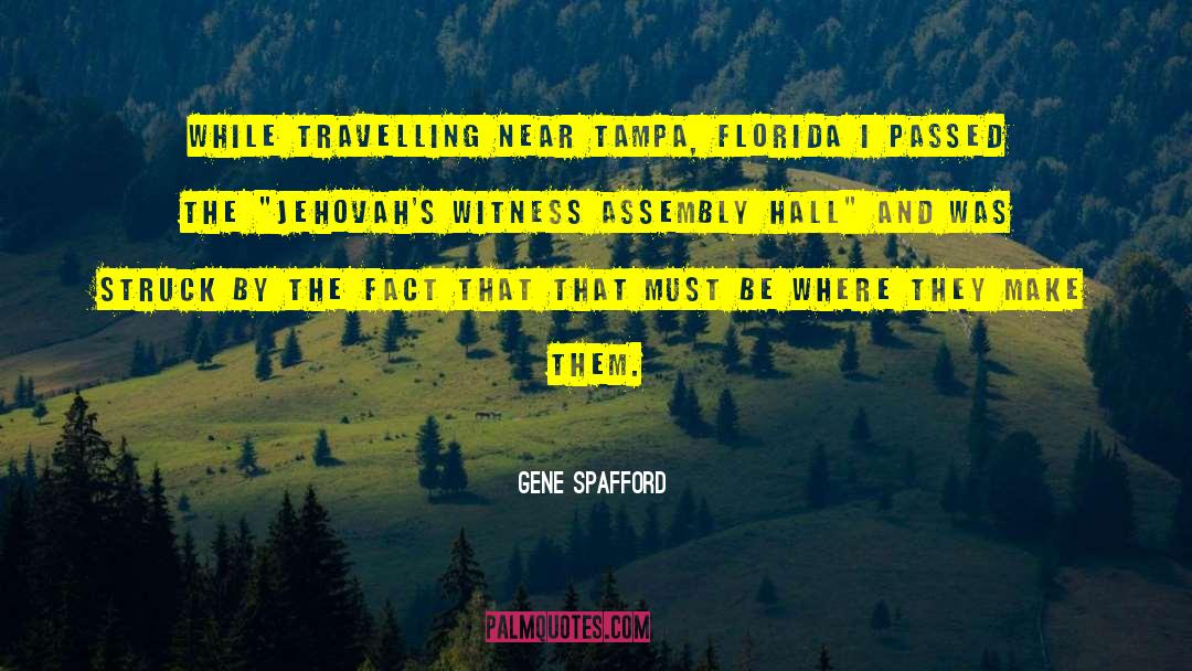 Tampa quotes by Gene Spafford