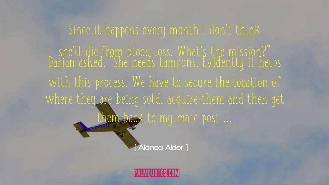 Tampons quotes by Alanea Alder