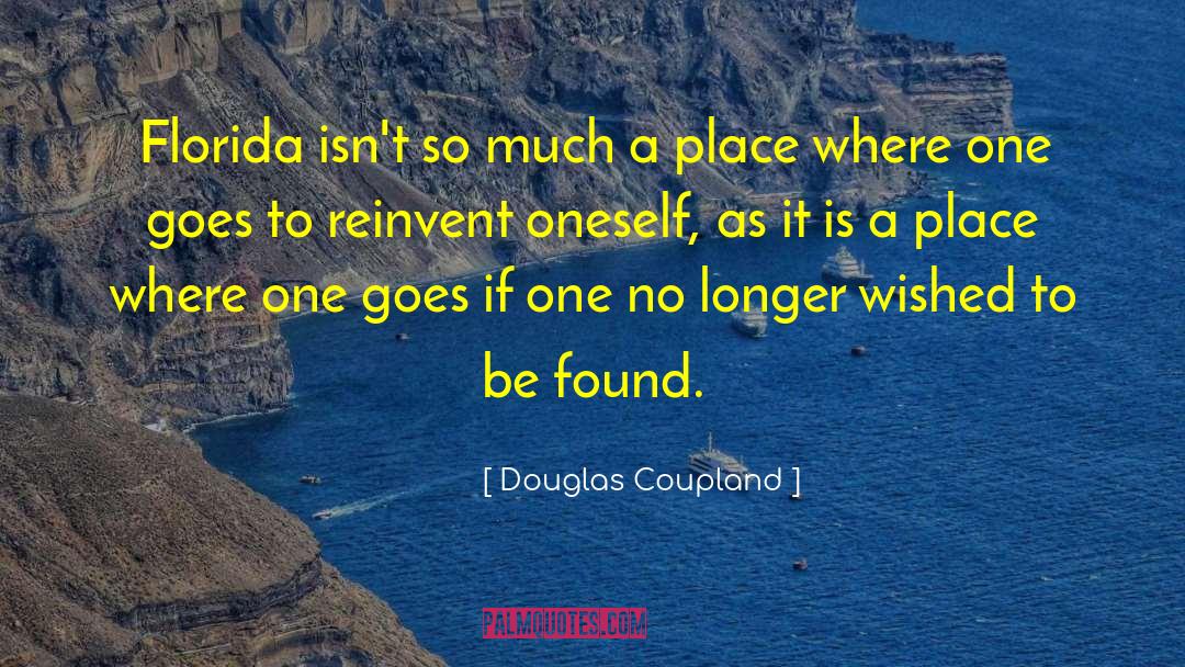 Tamposi Florida quotes by Douglas Coupland