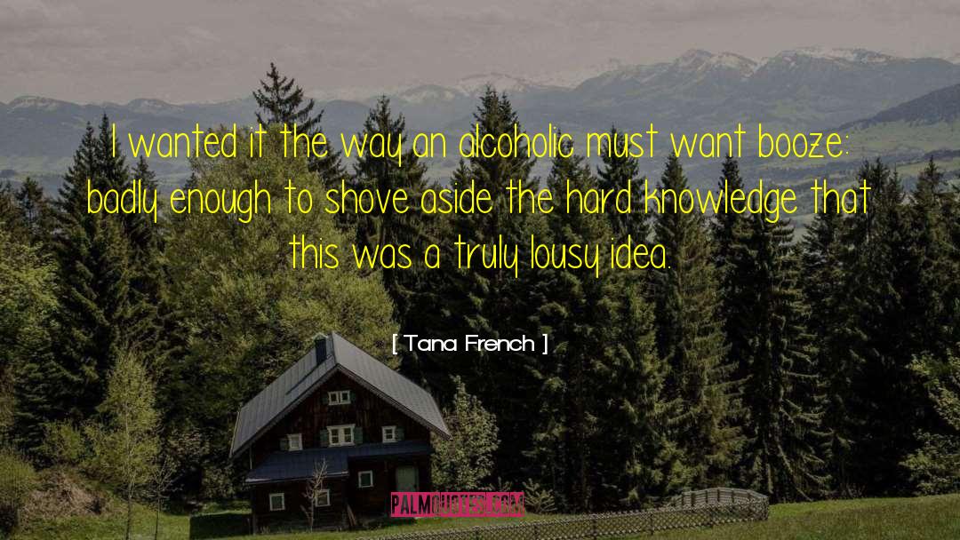 Tana French quotes by Tana French