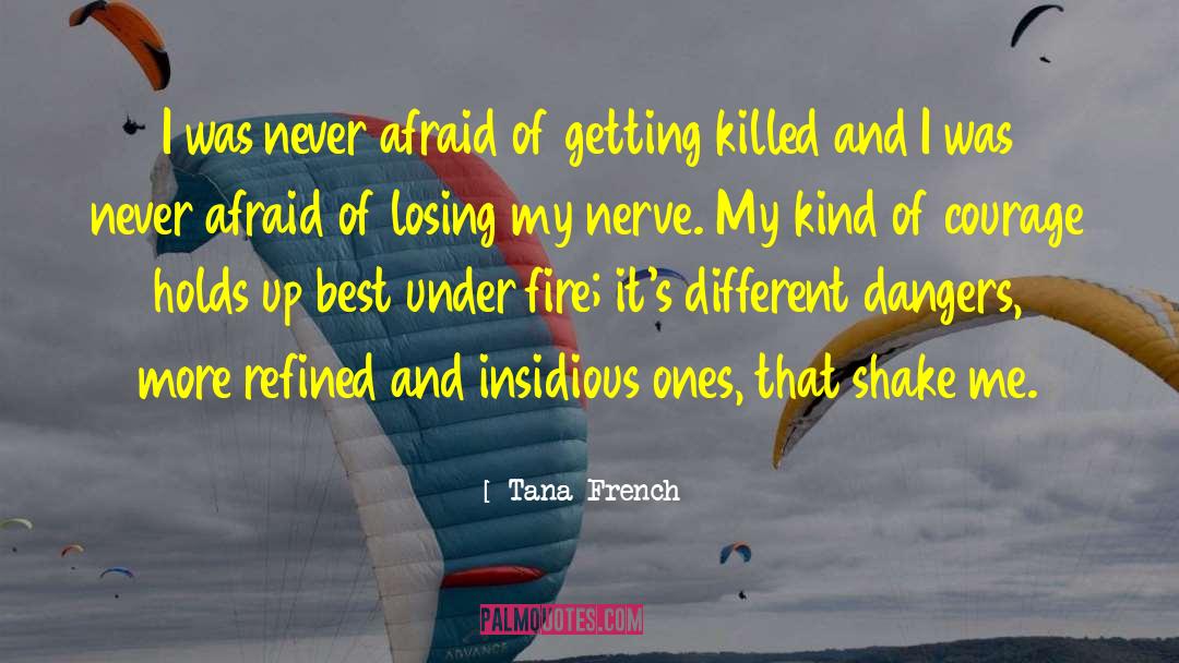 Tana French quotes by Tana French