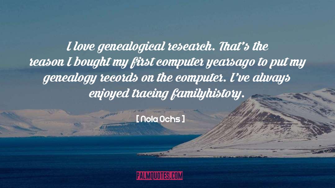 Tancarville Genealogy quotes by Nola Ochs