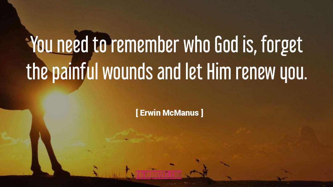 Tane Mahuta God quotes by Erwin McManus