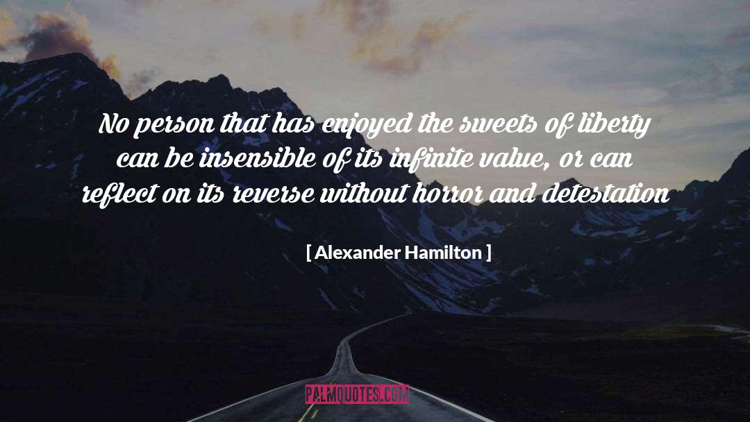 Tangella Horror quotes by Alexander Hamilton