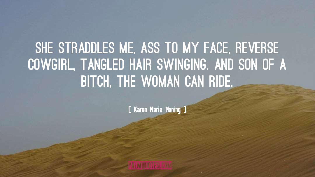 Tangled Hair quotes by Karen Marie Moning