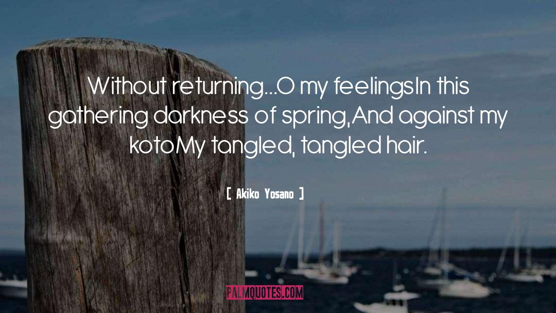 Tangled Hair quotes by Akiko Yosano