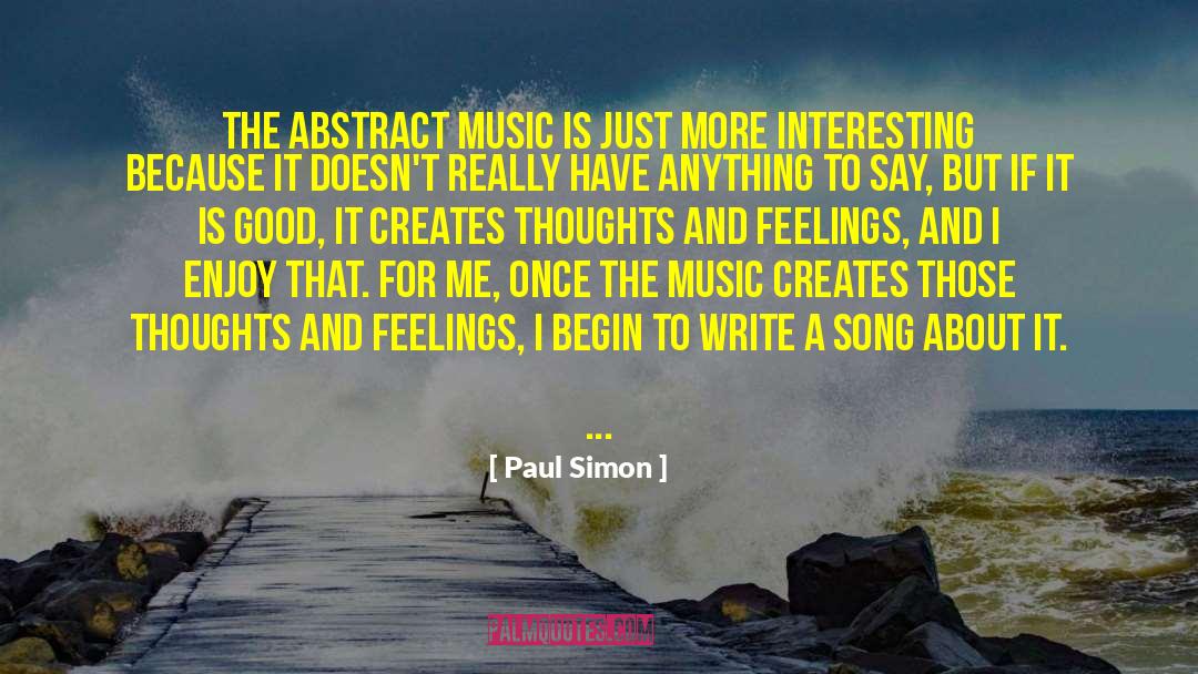 Tangled Thoughts quotes by Paul Simon