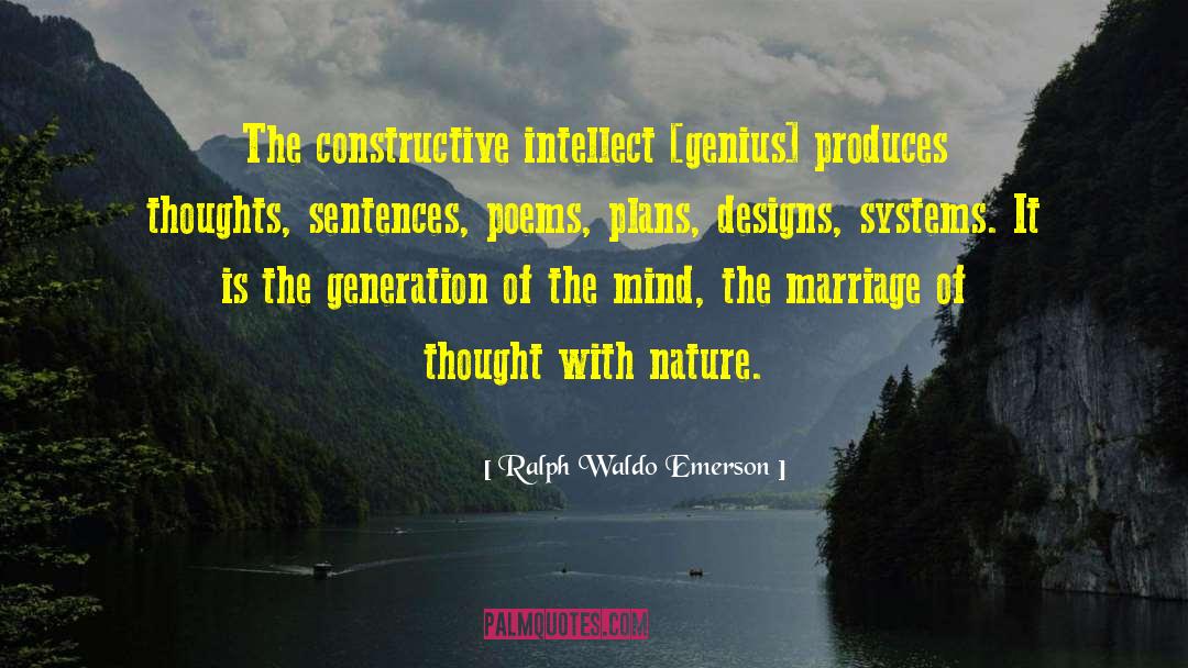 Tangling Designs quotes by Ralph Waldo Emerson