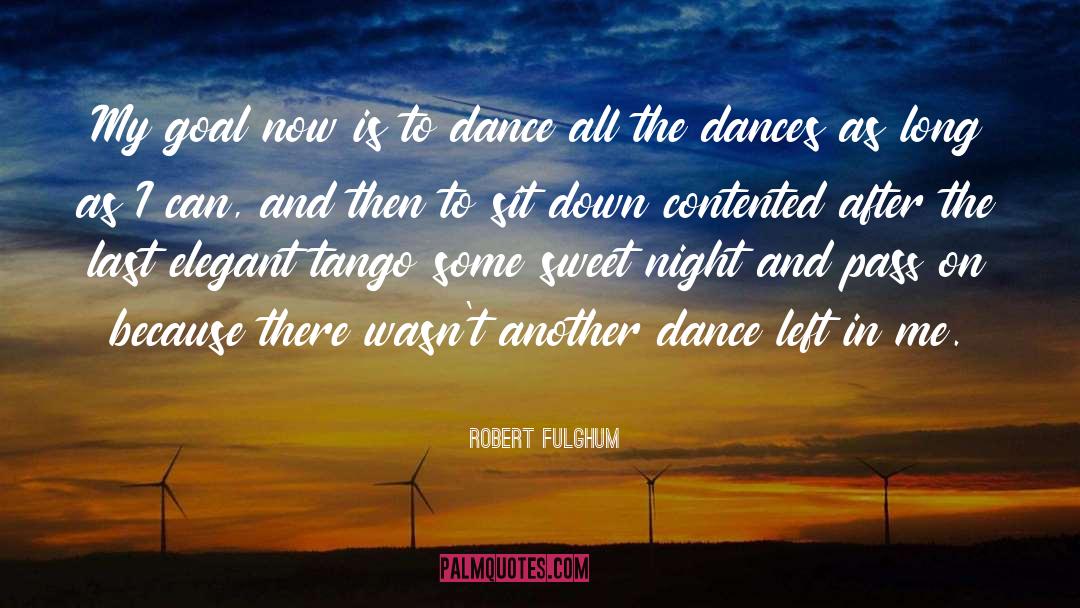 Tango quotes by Robert Fulghum