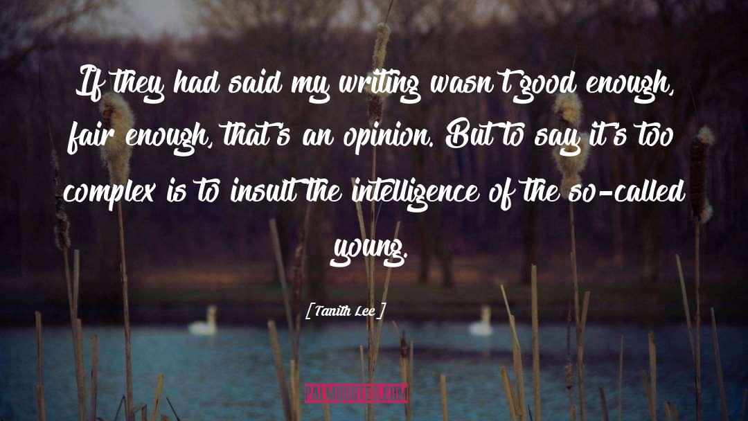 Tanith Lee quotes by Tanith Lee