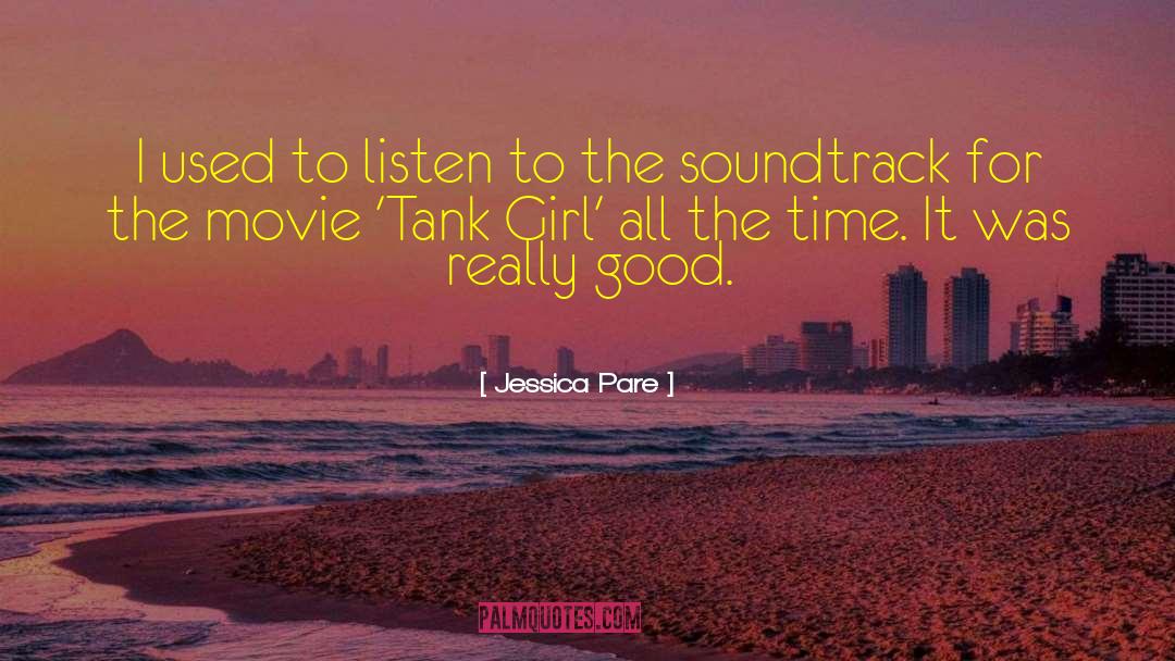 Tank Girl quotes by Jessica Pare