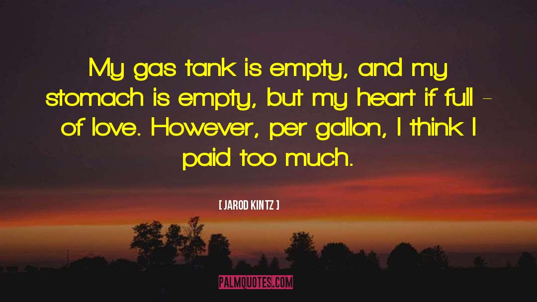 Tank quotes by Jarod Kintz