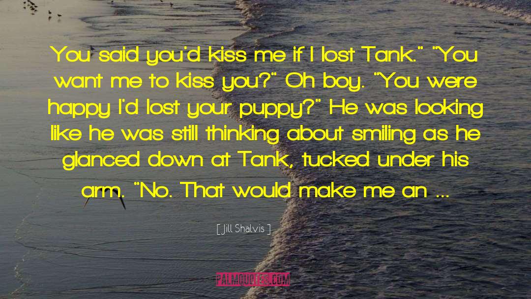 Tank quotes by Jill Shalvis