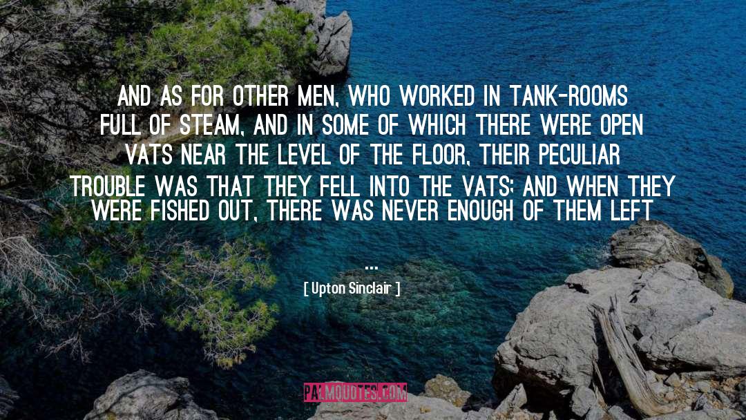 Tank Tops quotes by Upton Sinclair