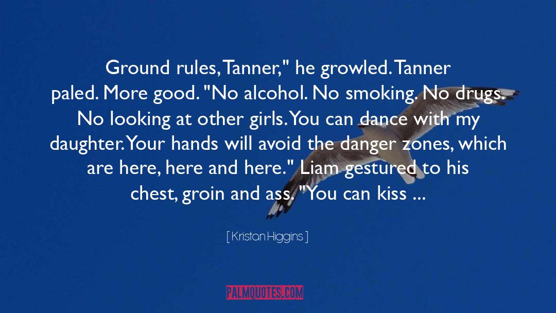 Tanner quotes by Kristan Higgins