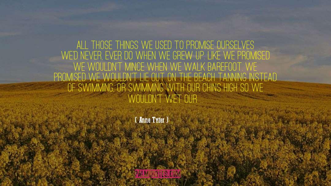Tanning Beds quotes by Anne Tyler