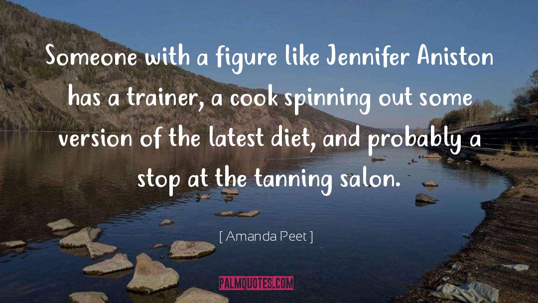 Tanning quotes by Amanda Peet