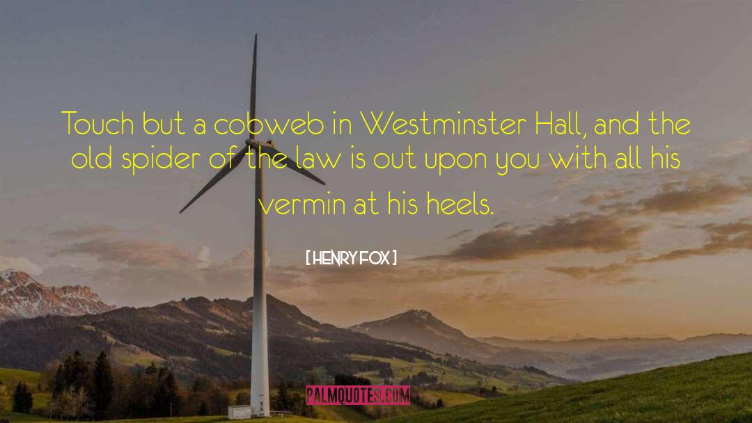 Tannoy Westminster quotes by Henry Fox