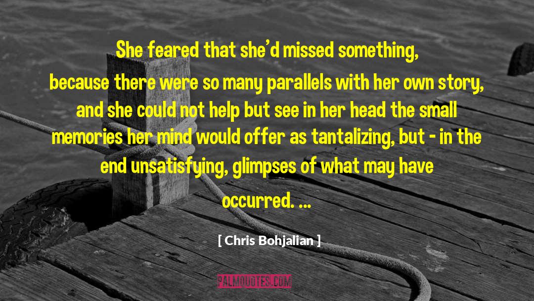Tantalizing quotes by Chris Bohjalian