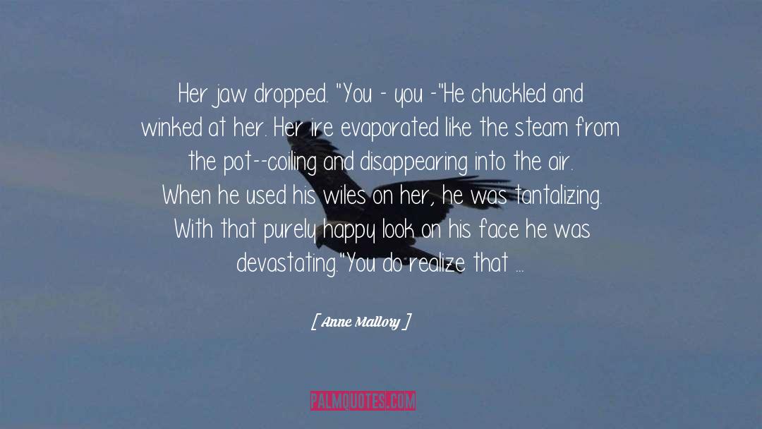 Tantalizing quotes by Anne Mallory