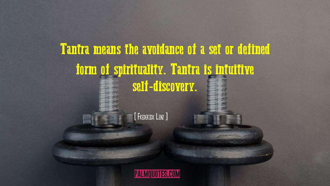 Tantra quotes by Frederick Lenz