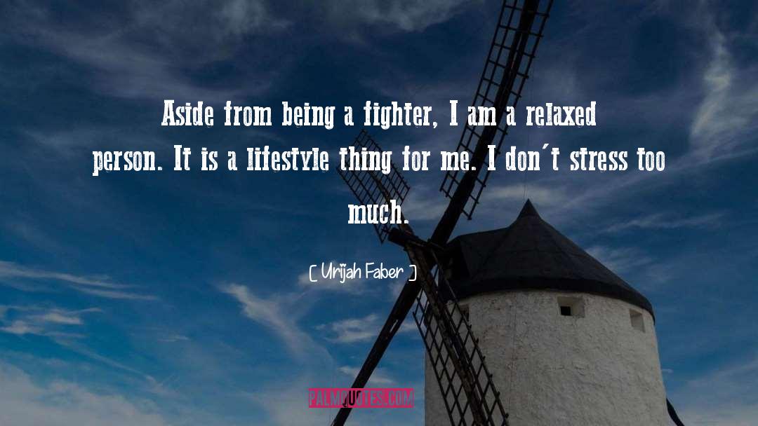 Tantric Lifestyle quotes by Urijah Faber