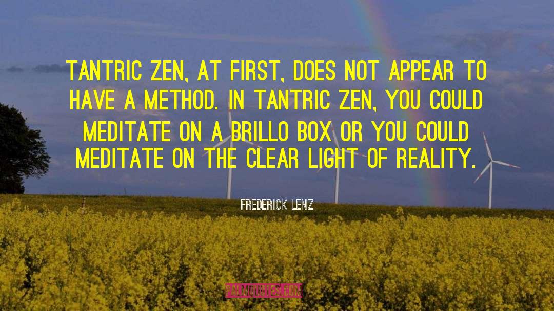 Tantric Practices quotes by Frederick Lenz