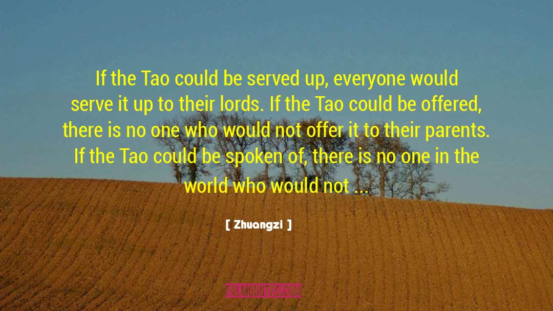 Tao Ching quotes by Zhuangzi