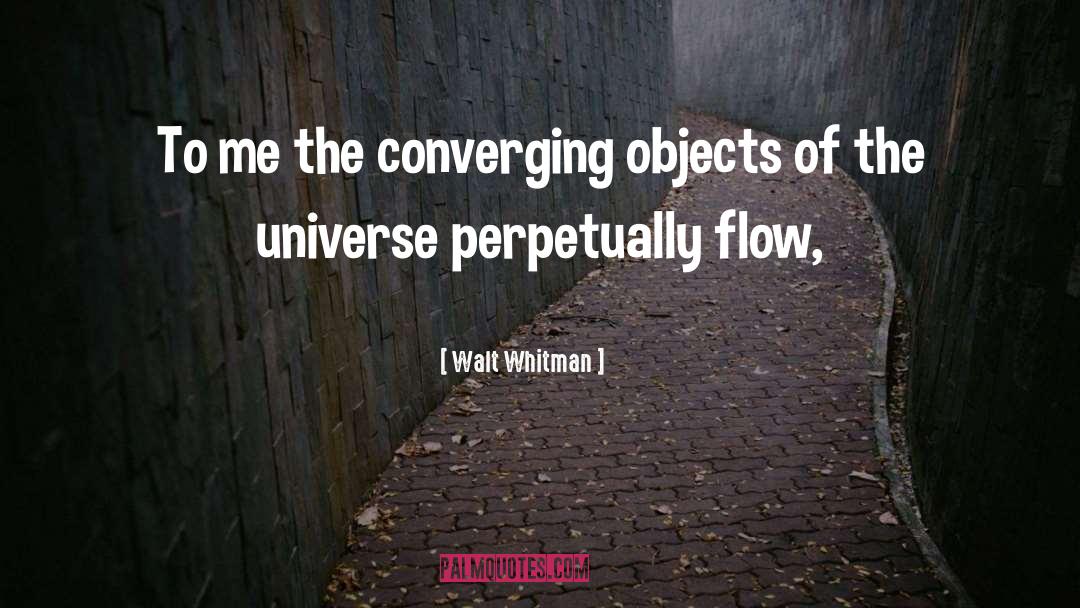 Tao Flow quotes by Walt Whitman