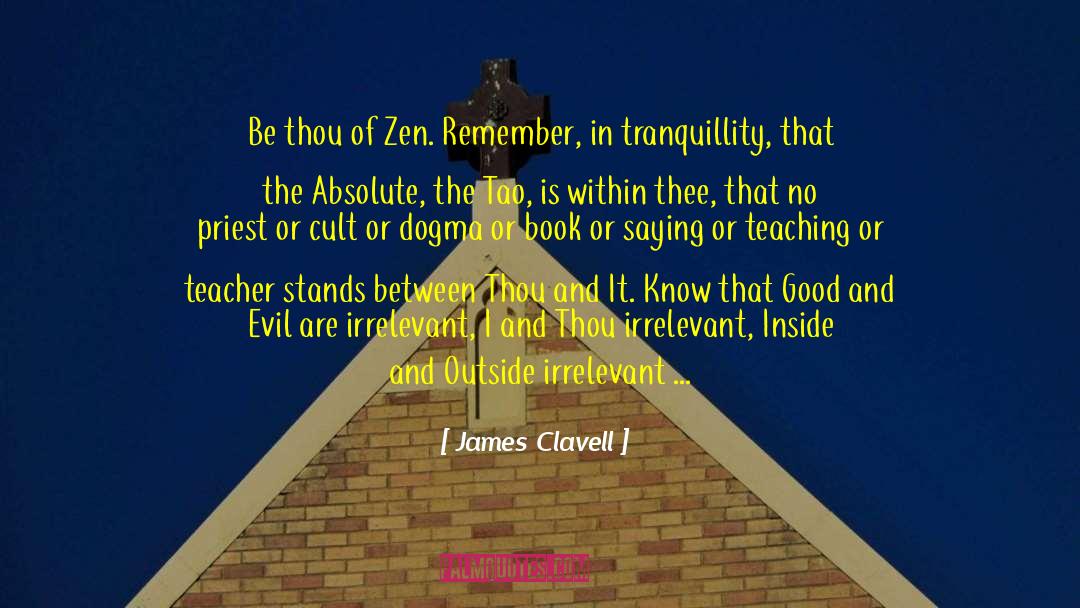 Tao quotes by James Clavell