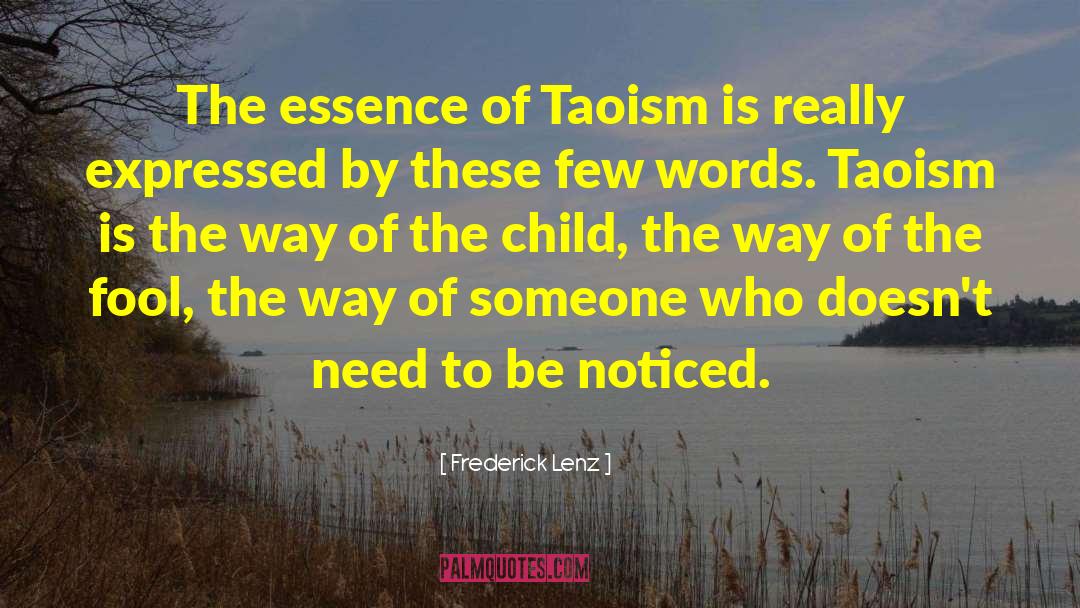Taoism quotes by Frederick Lenz
