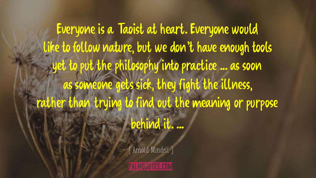 Taoist quotes by Arnold Mindell