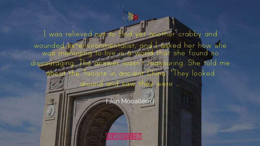 Taoists quotes by Jon Mooallem