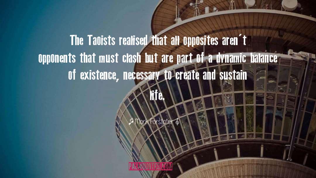 Taoists quotes by Mark Forstater