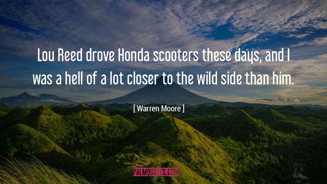 Taotao Scooters quotes by Warren Moore