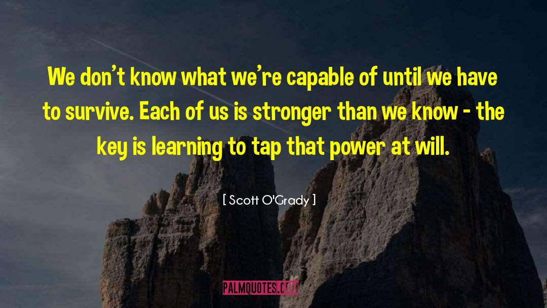 Tap That quotes by Scott O'Grady