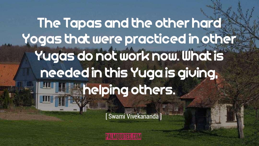 Tapas quotes by Swami Vivekananda