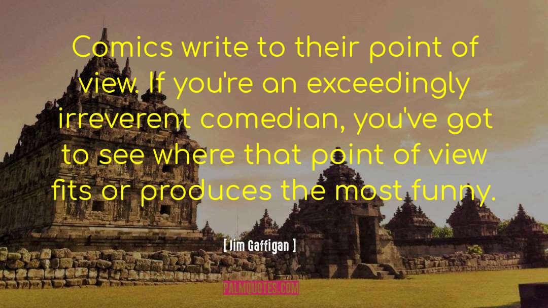 Tapered View quotes by Jim Gaffigan