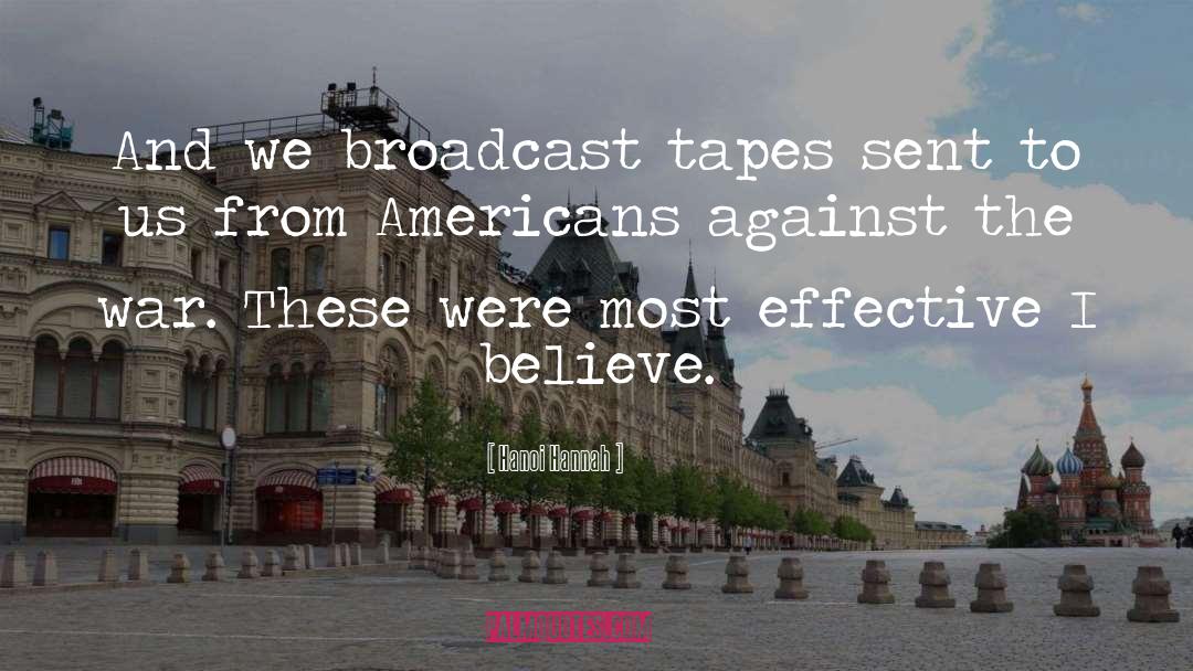 Tapes quotes by Hanoi Hannah