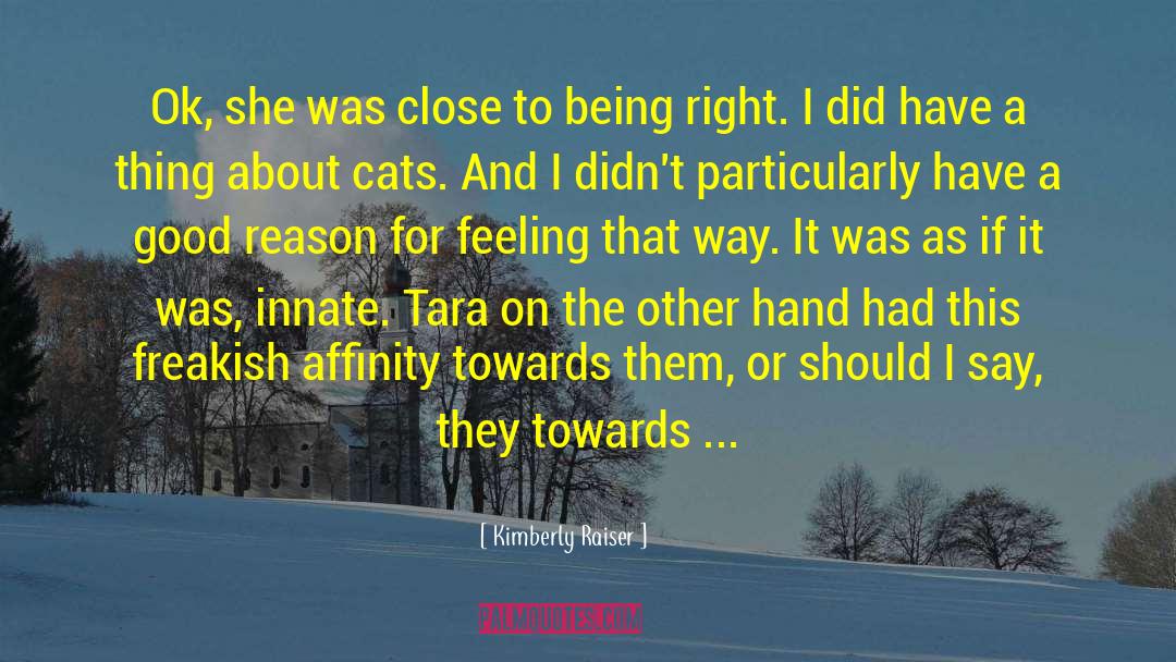 Tara quotes by Kimberly Raiser