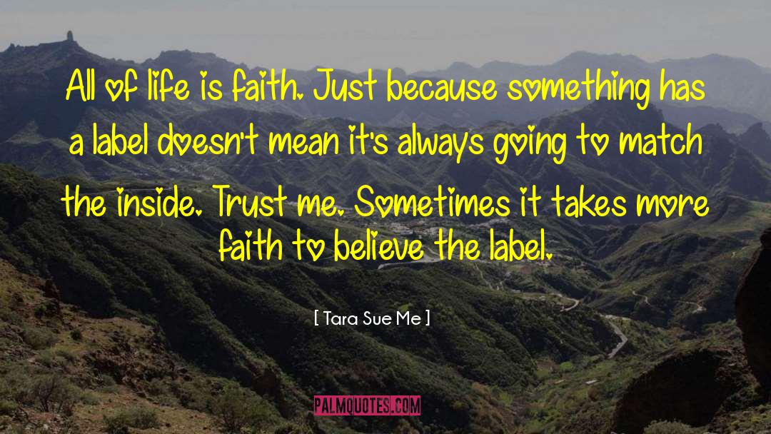 Tara Sue Me quotes by Tara Sue Me